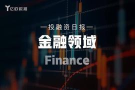金融领域投融资日报(7月3日):Scapia完成900万美元种子轮融资_API:PIA